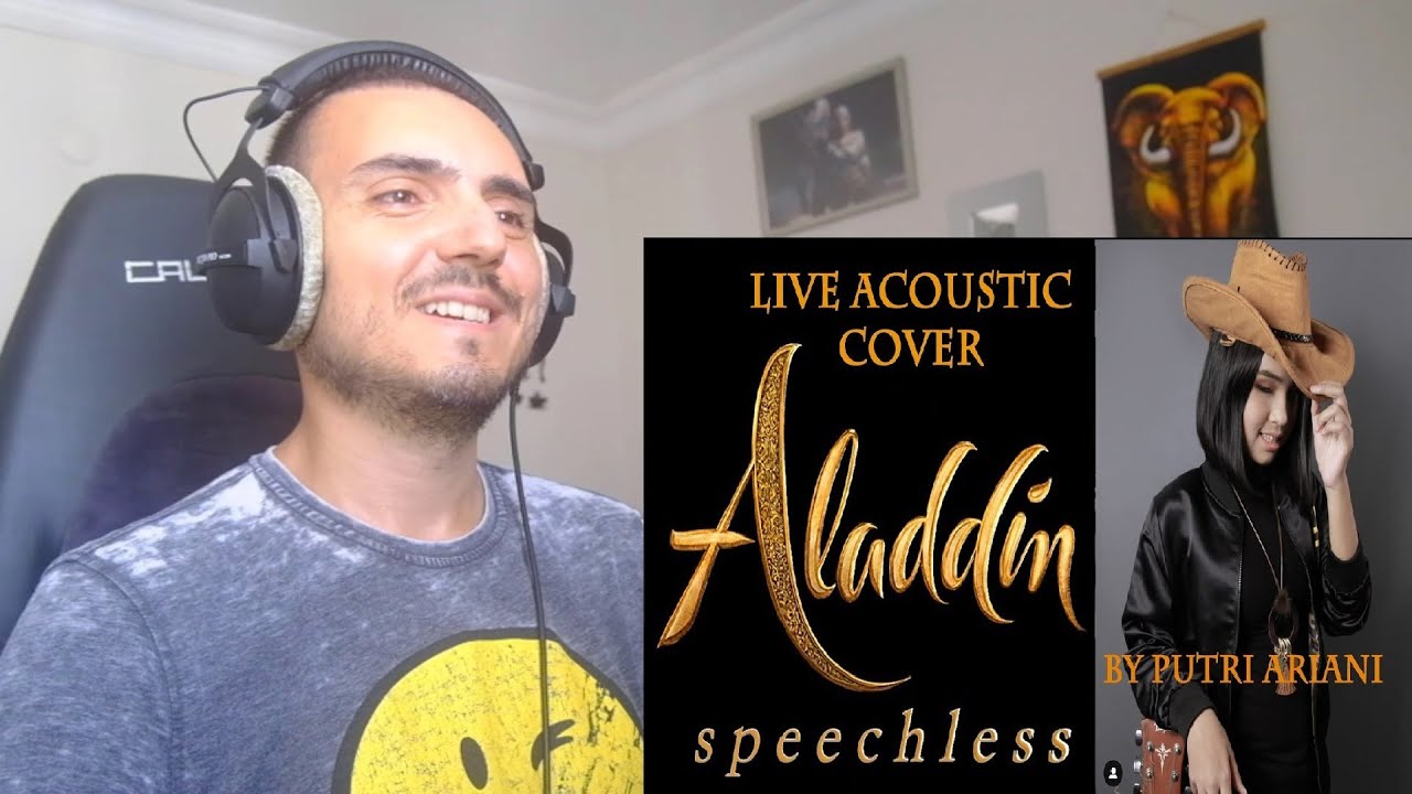 Putri Ariani - Speechless (Naomi Scott Cover) Reaction