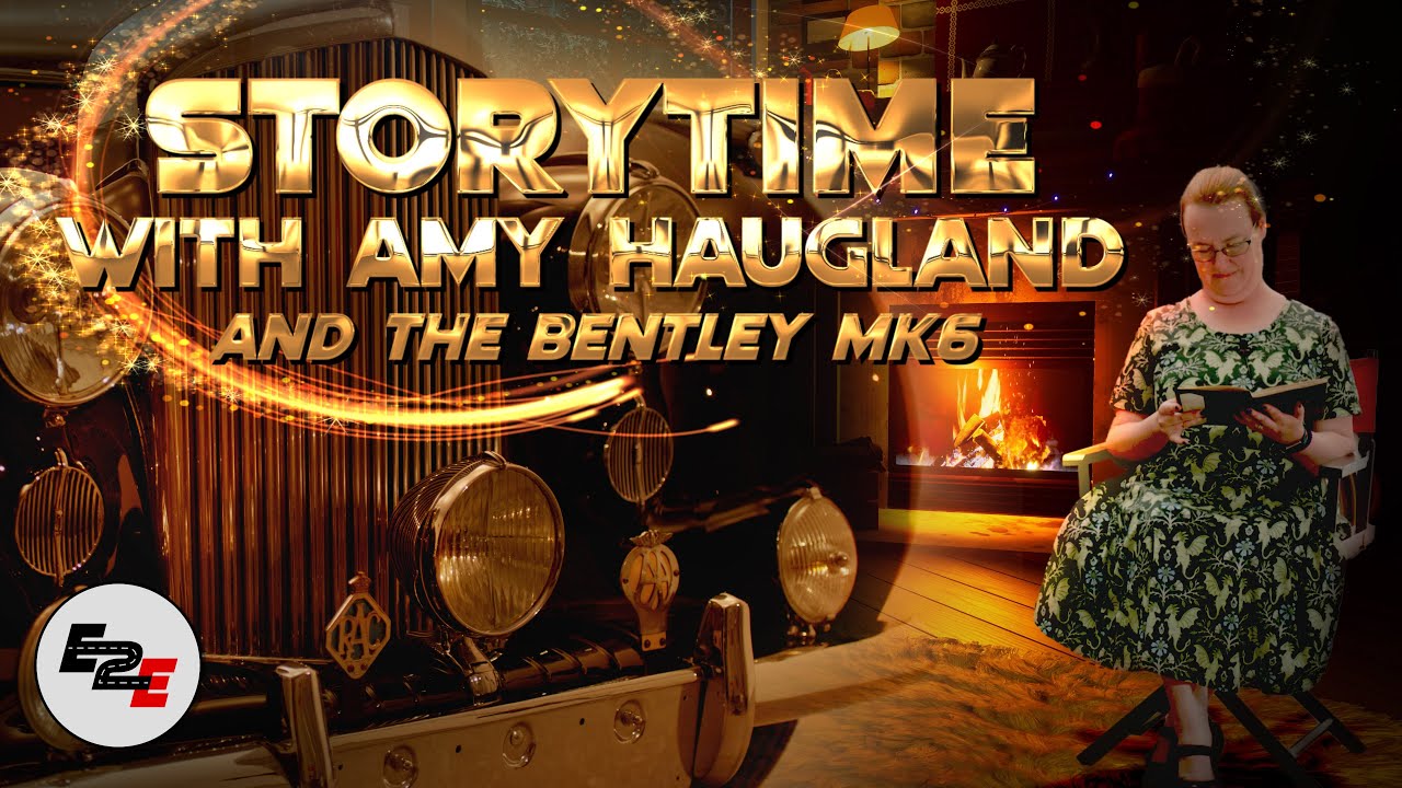 Bentley Mk VI Bonus Episode: Storytime With Amy