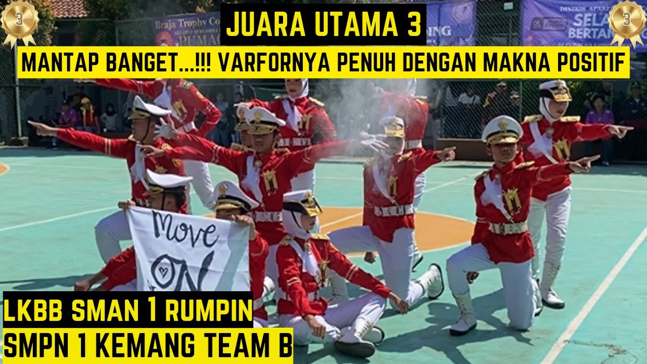 MANTAP...!!! VARFORNYA PENUH MAKNA - PASKIBRA SMPN 1 KEMANG B - LKBB SMAN 1 RUMPIN