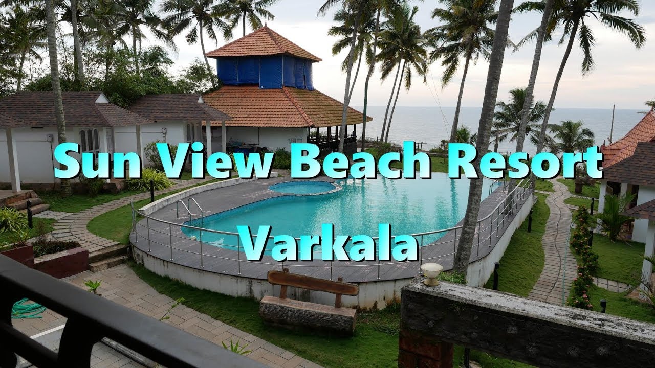 Sun View Beach Resort Varkala | Beach Side Hotels in Varkala