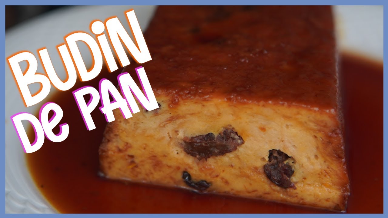EL QUERIDO BUDIN DE PAN DE ABUELITA