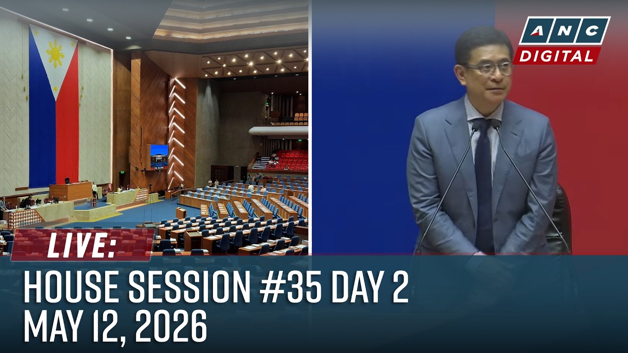 LIVE: House of Representatives 1st Regular Session #35 - Day 2 | May 12, 2026
