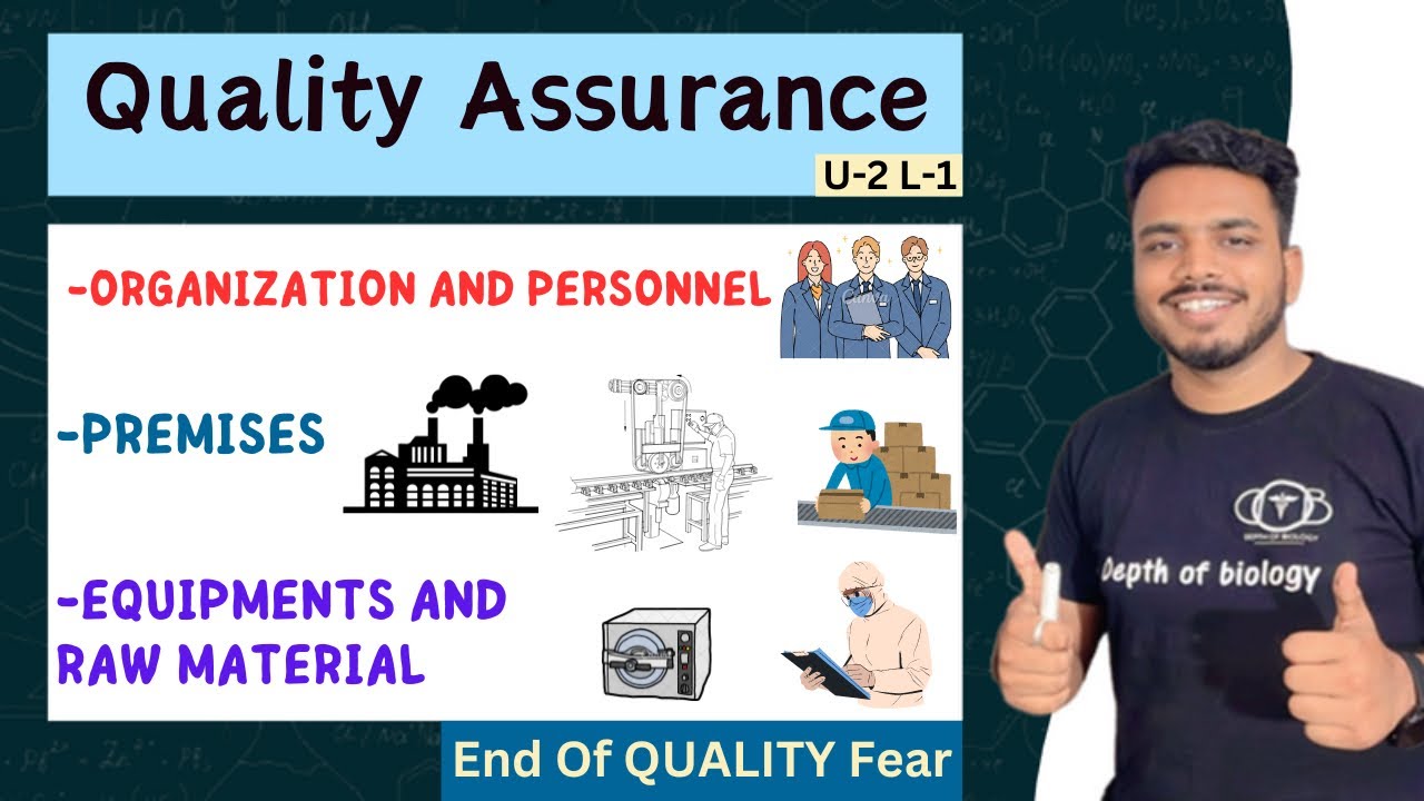 Organization and personnel || Premises || Equipments and Raw materials || Quality Assurance #quality