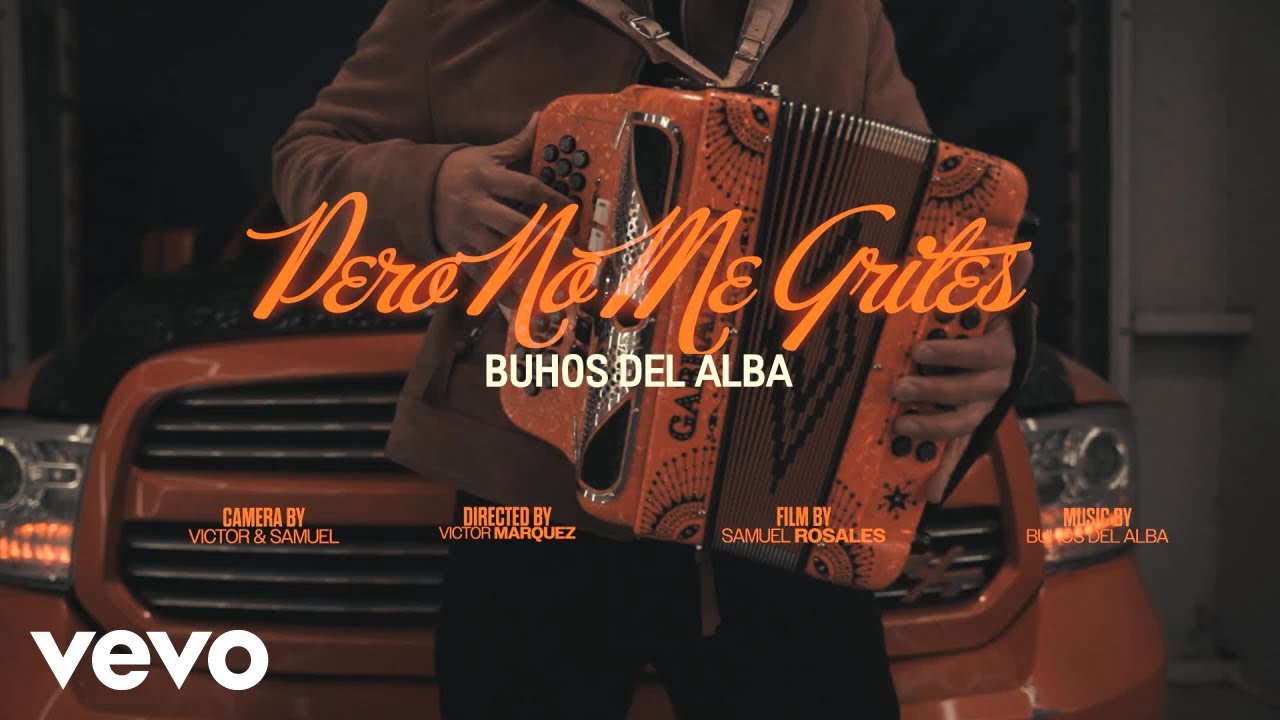 Los Búhos Del Alba - Pero No Me Grites (En Vivo) (Official Music Video)