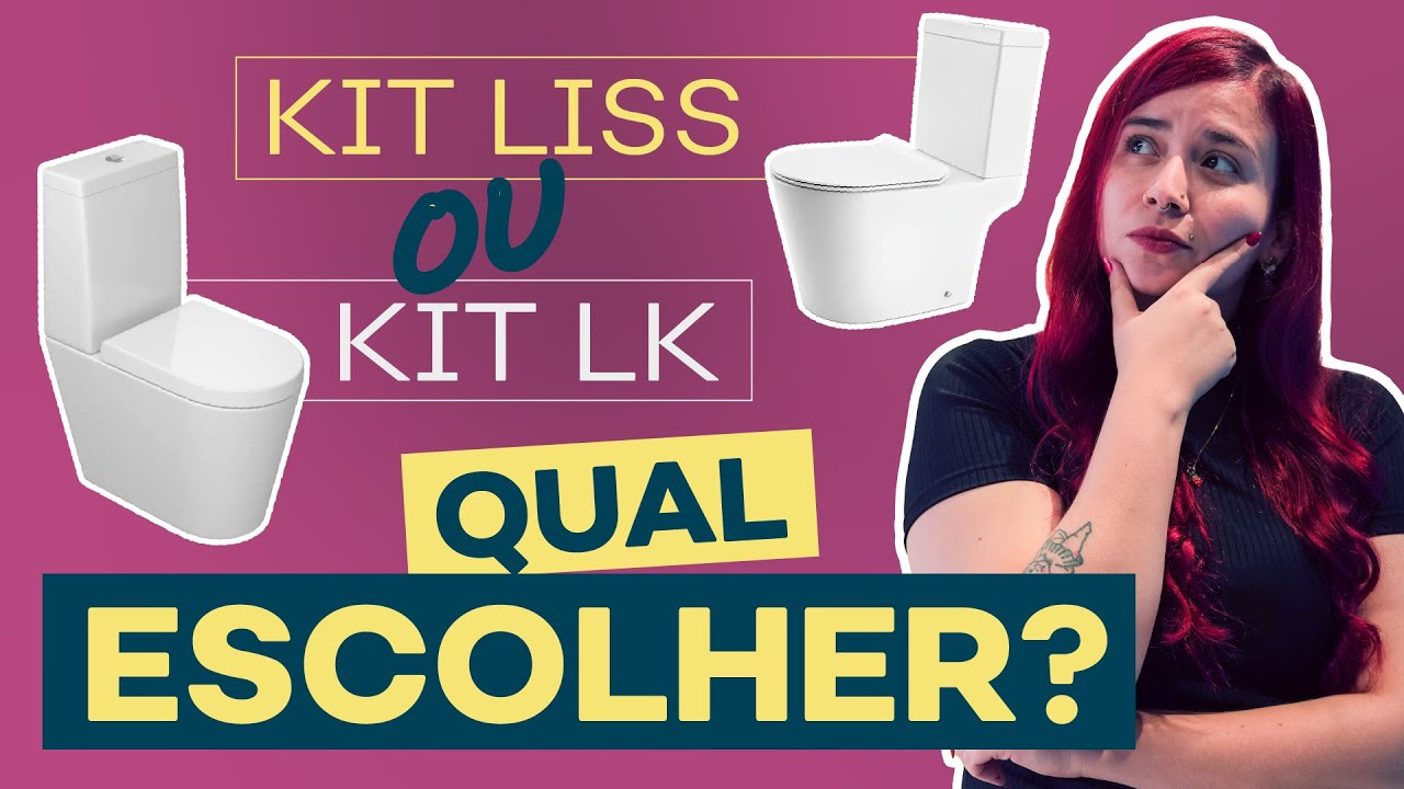 QUAL O MELHOR KIT DE VASO SANITÁRIO? Kit Bacia Liss Docol  X Kit Bacia LK Deca