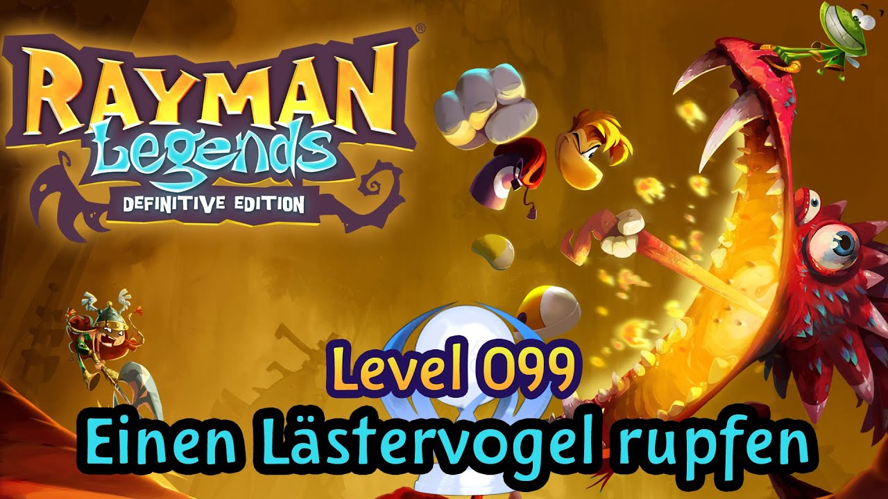 Rayman Legends 🏆 100% Walkthrough 🥇 Level 099 - Einen L&auml;stervogel rupfen