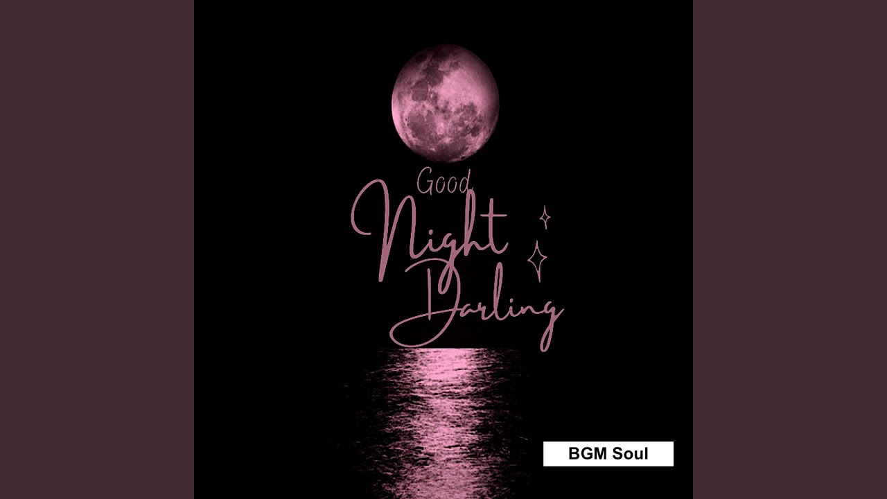 Good Night Darling