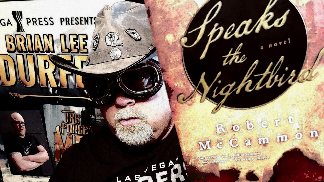 SPEAKS THE NIGHTBIRD / Robert McCammon / Book Review / Brian Lee Durfee (spoiler free)