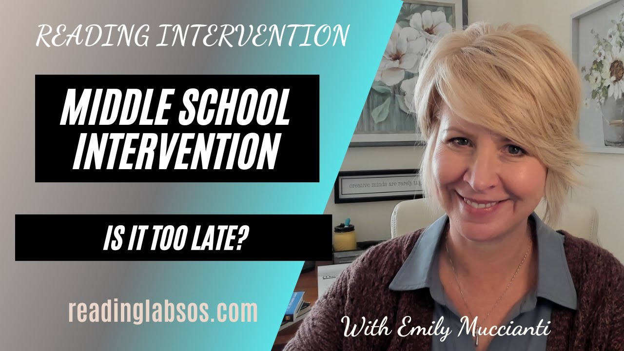 Middle School Reading Intervention.   Is it too late?