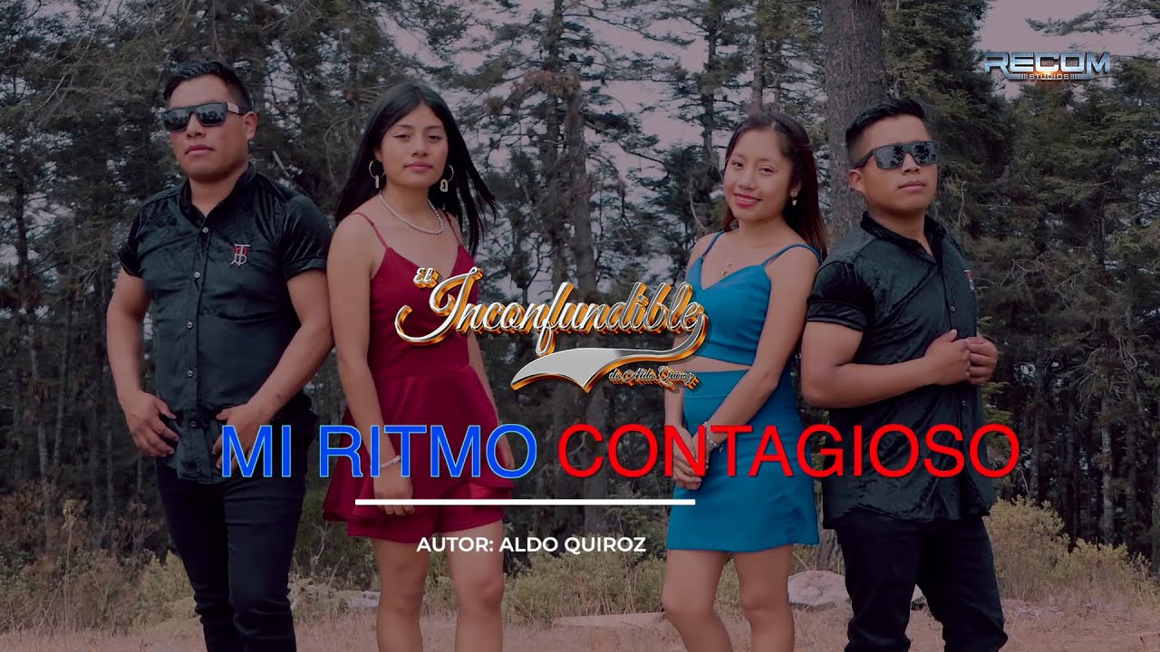 Mi Ritmo Contagioso - El Inconfundible  de Aldo Quiroz (video official)