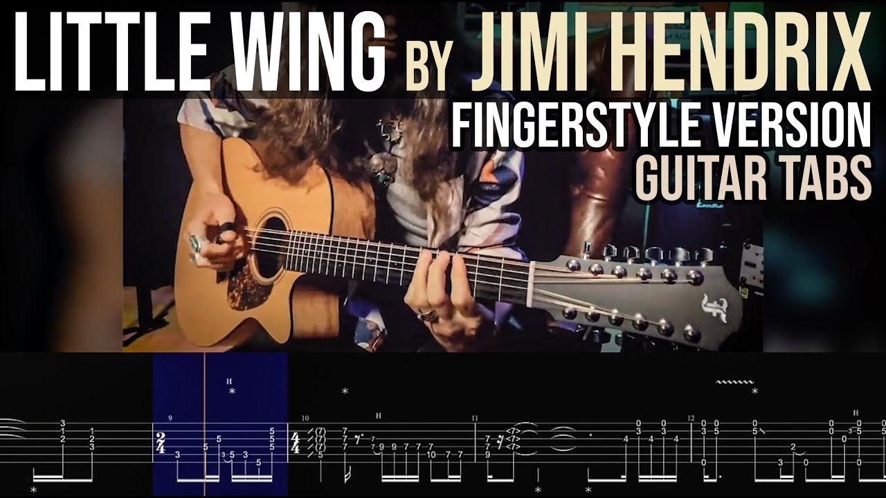 LITTLE WING | Fingerstyle GUITAR TABS • Jimi Hendrix Cover