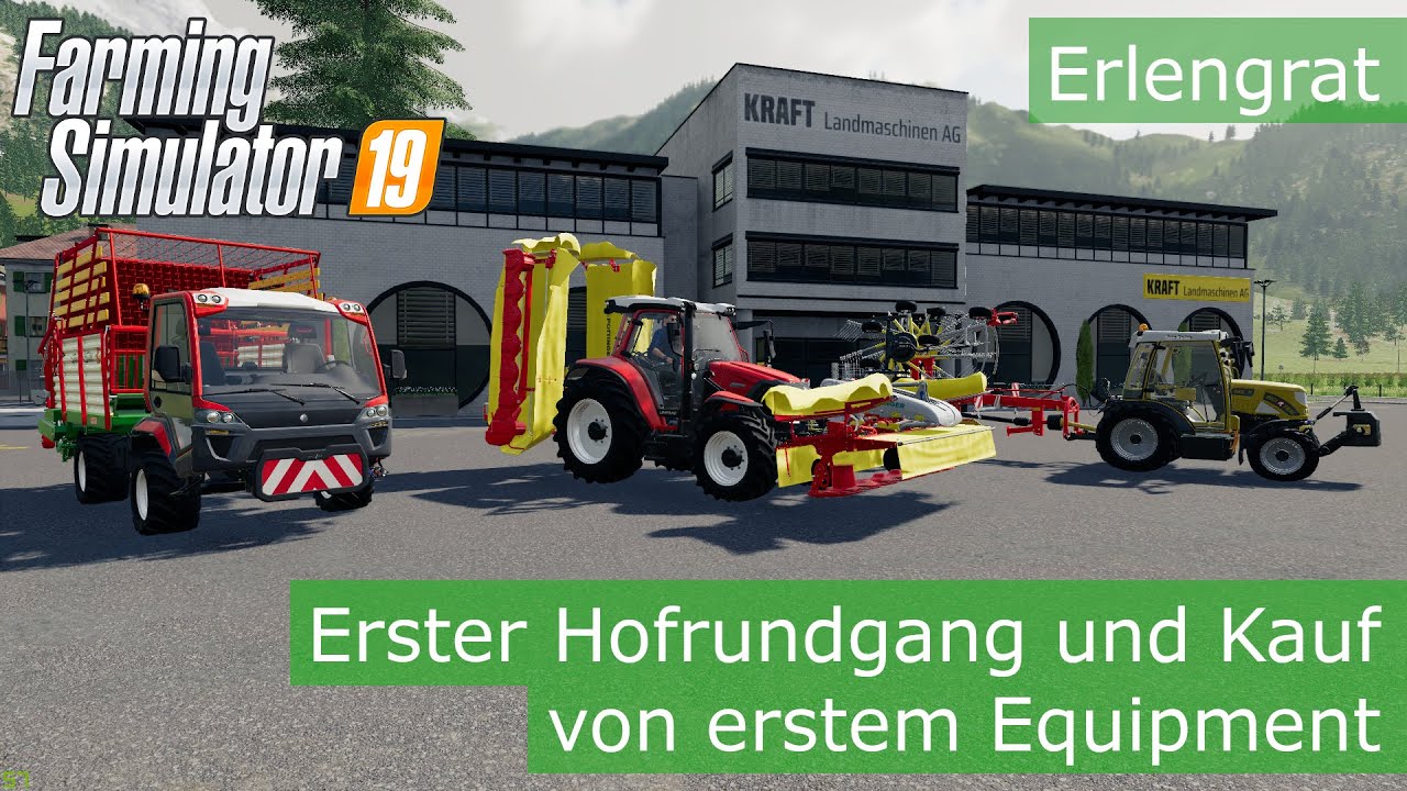 Erster Hofrundgang und Kauf von erstem Equipment | Erlengrat | Farming Simulator 19 (S01E01)