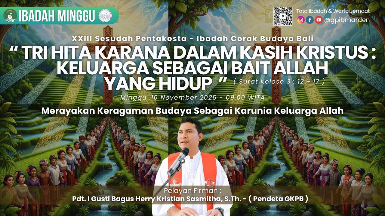 Ibadah Minggu ke-XXIII Sesudah Pentakosta | Ibadah Corak Budaya Bali