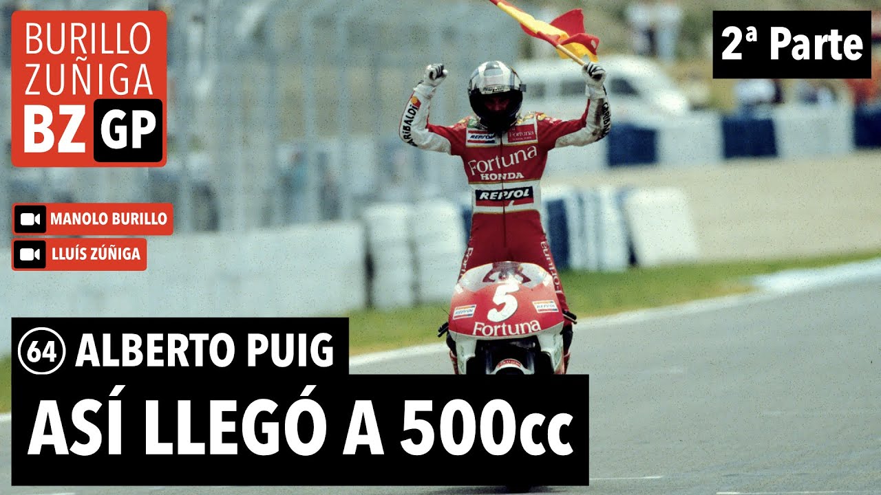 Alberto Puig, as&iacute; lleg&oacute; a 500cc (2&ordf; parte)