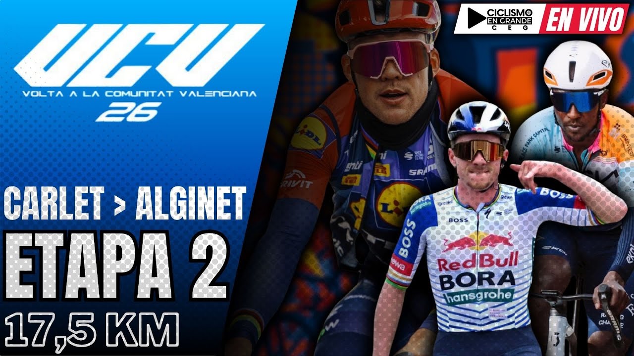 🔴(EN VIVO) 🚵‍♂️🔵​ VUELTA A LA COMUNIDAD VALENCIANA 🔵​ CRI - ETAPA 2 🚵‍♂️17,5 KM / CARLET - ALGINET