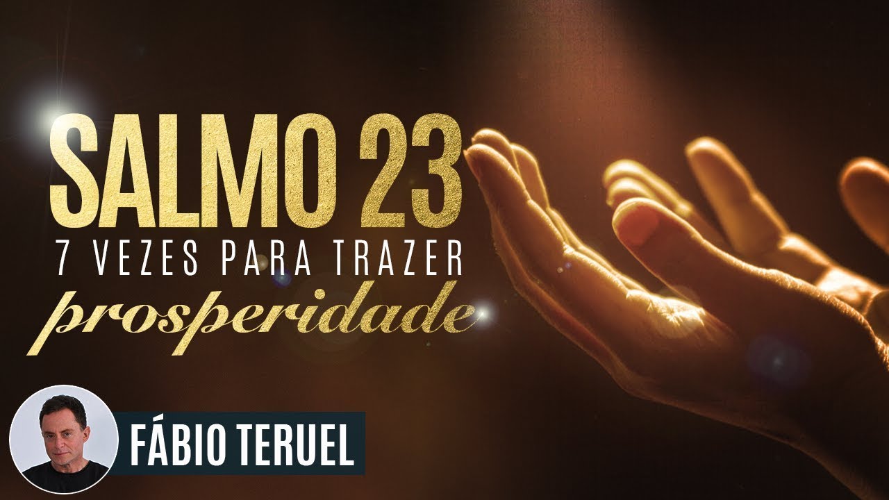 PODEROSA ORA&Ccedil;&Atilde;O DO SALMO 23 🙏🏼 Para trazer prosperidade