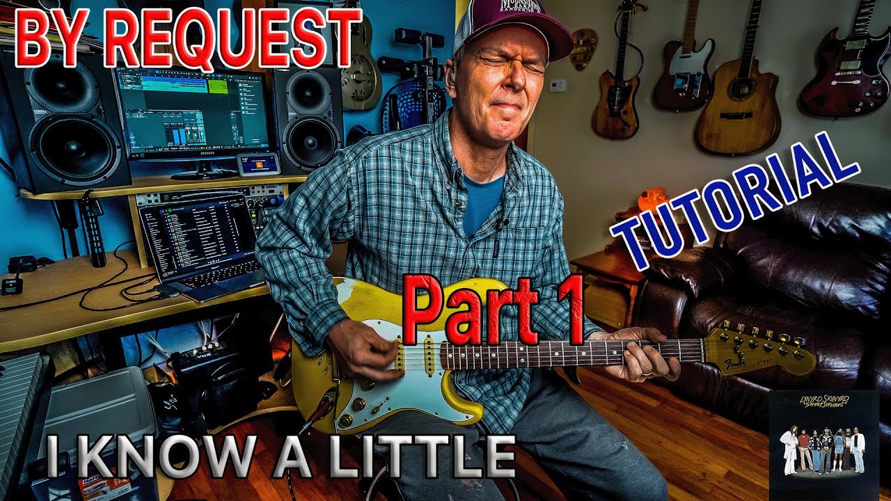 I KNOW A LITTLE (Part 1) Tutorial (By Request) Lynyrd Skynyrd