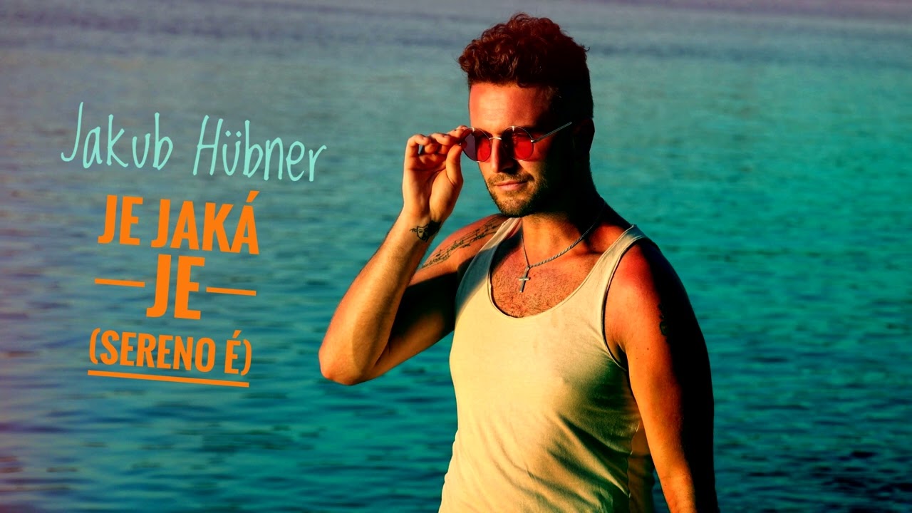Jakub Hübner - Je jaká je (Sereno é) (Audio)