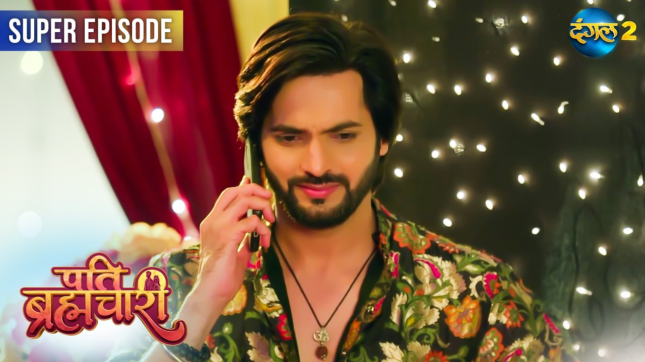 Pati Brahmachari | Anurag ki chaal aur Isha ka plan! | Super Episode 165 - 166