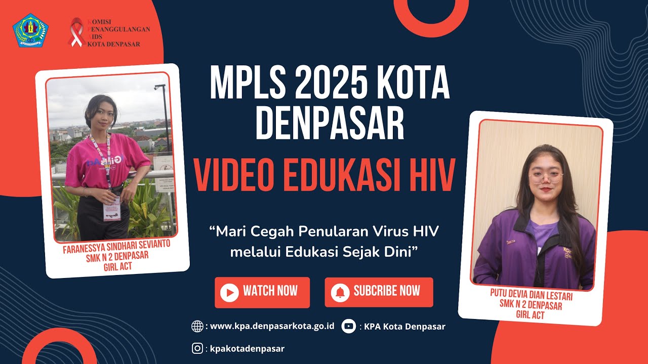 Video Edukasi HIV MPLS Tahun 2025
