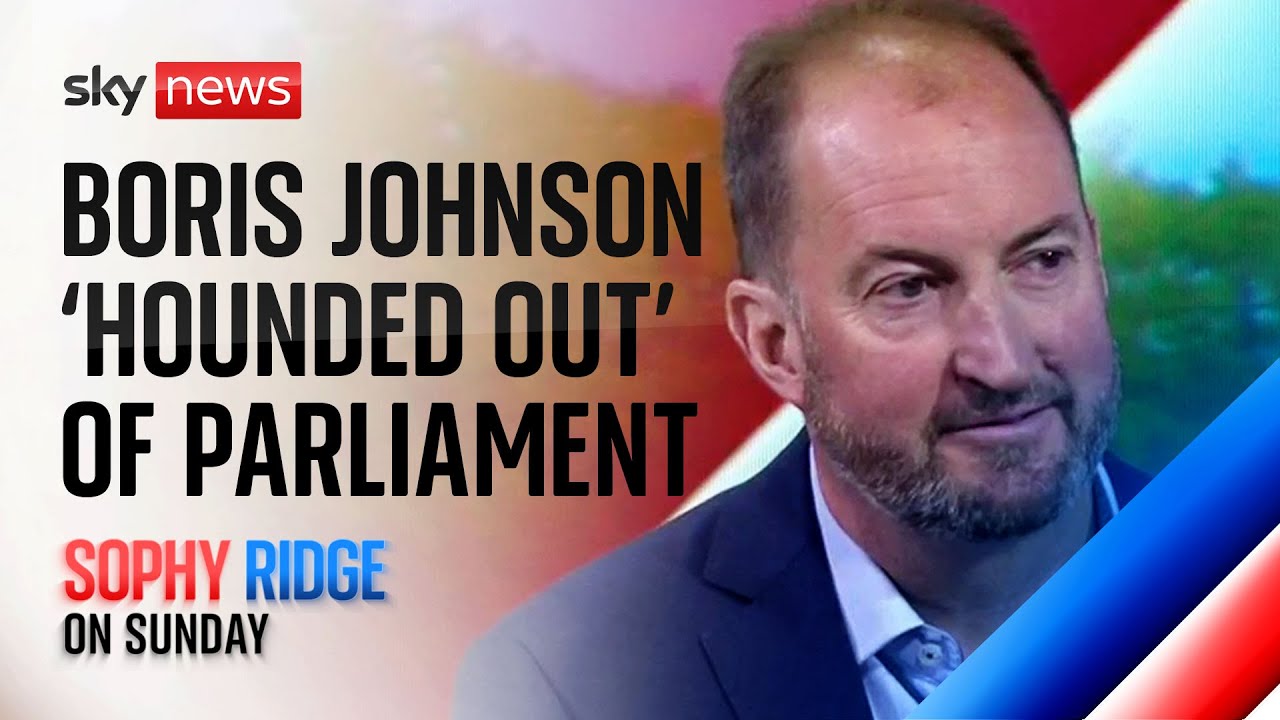 Boris Johnson was 'hounded out of parliament'