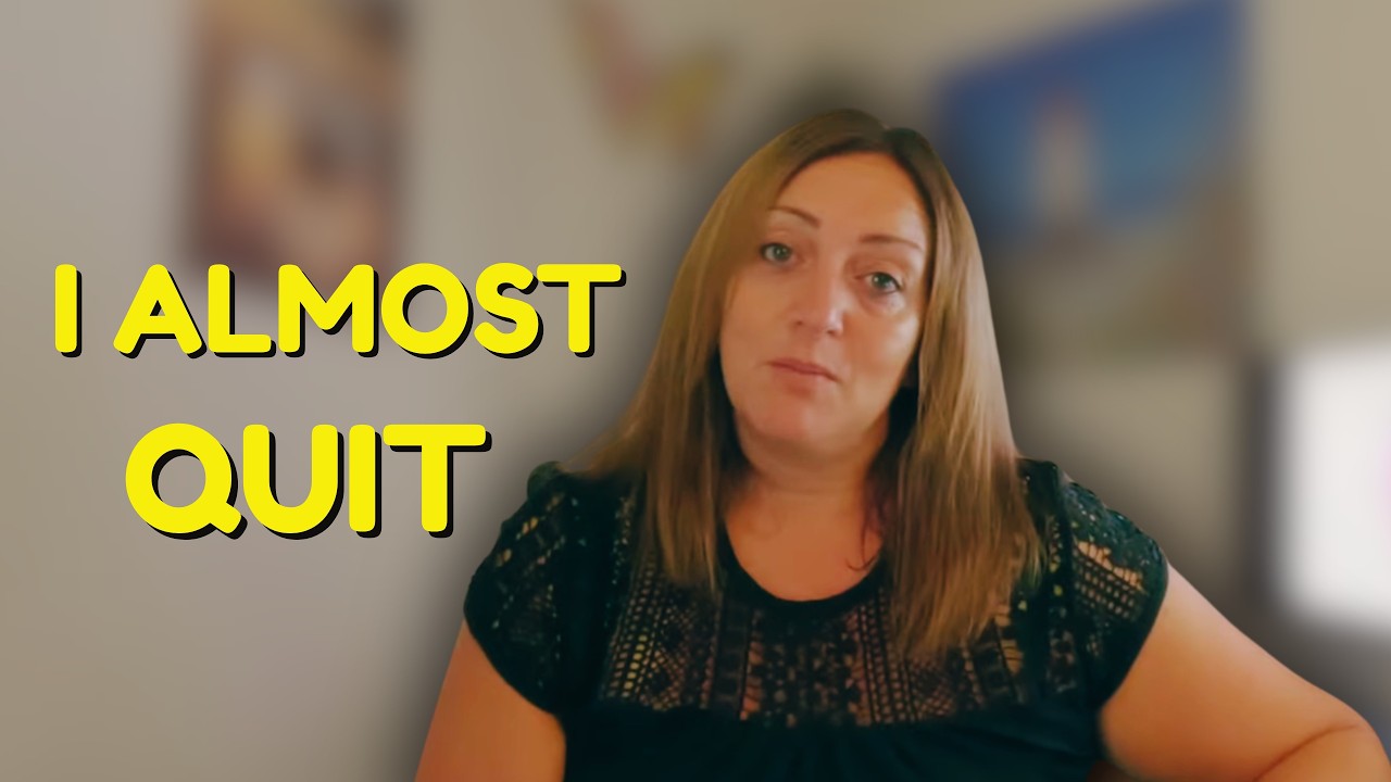 I Was So Close to Giving Up… Here’s What Stopped Me