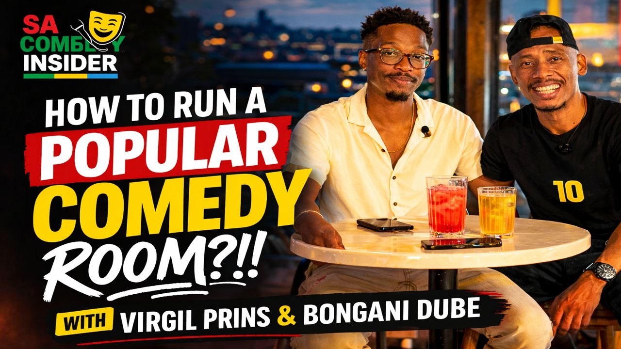 How to Run a Popular Comedy Room | Jozi | Virgil Prins with Bongani Dube | South African Comedy