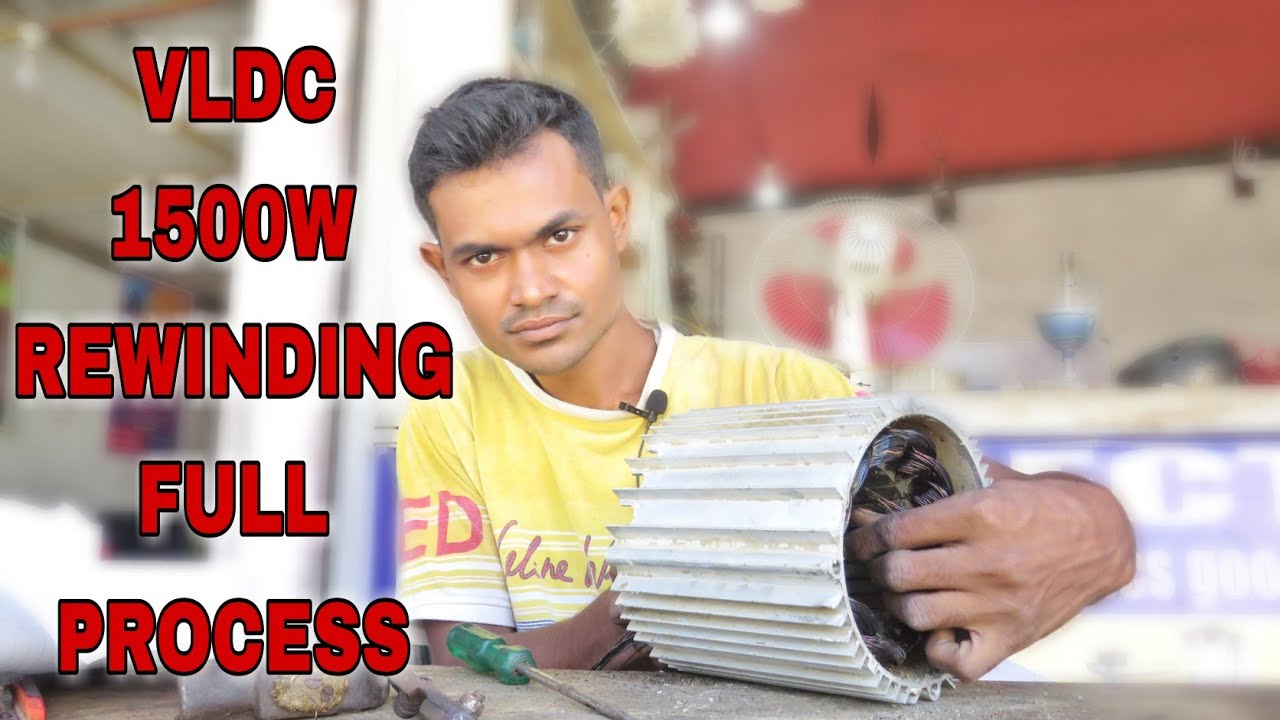 VLDC MOTOR 1500W REWINDING FULL PROCESS || @krfelectricformula8265