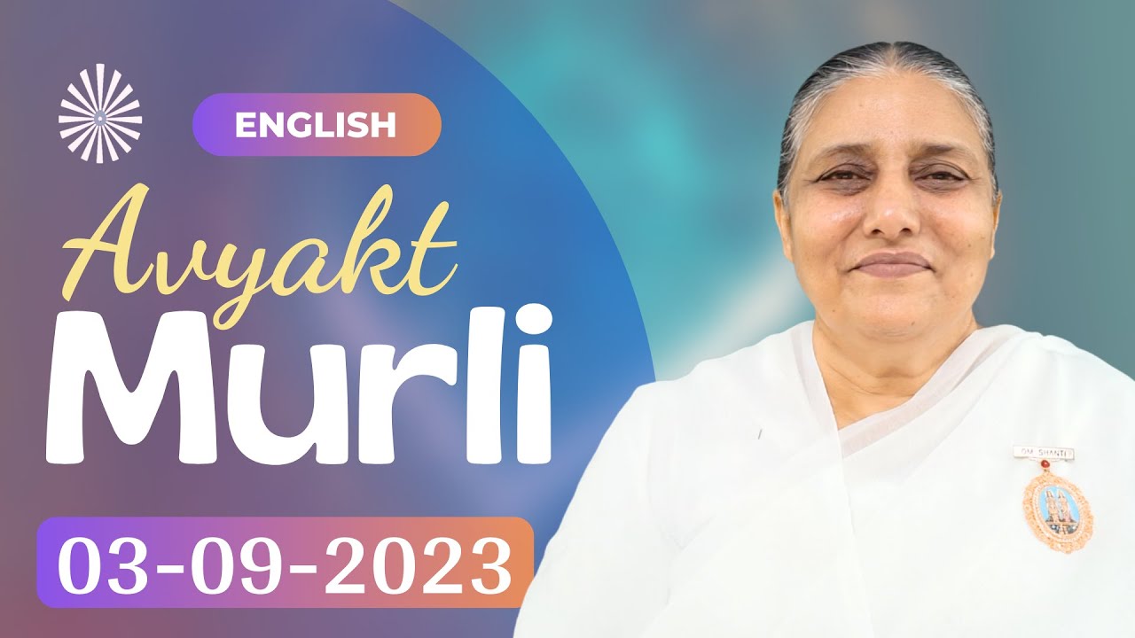 03 Sep 2023 | Avyakt Murli in ENGLISH | 3-9-2023 Today English Murli | BK Murli | BK Usha Madhuban