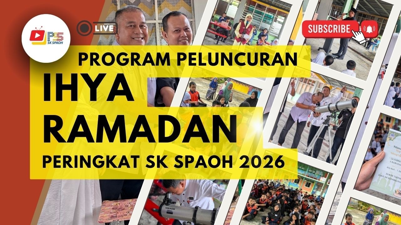 Montaj Peluncuran Ihya Ramadan Peringkat SK Spaoh 2026
