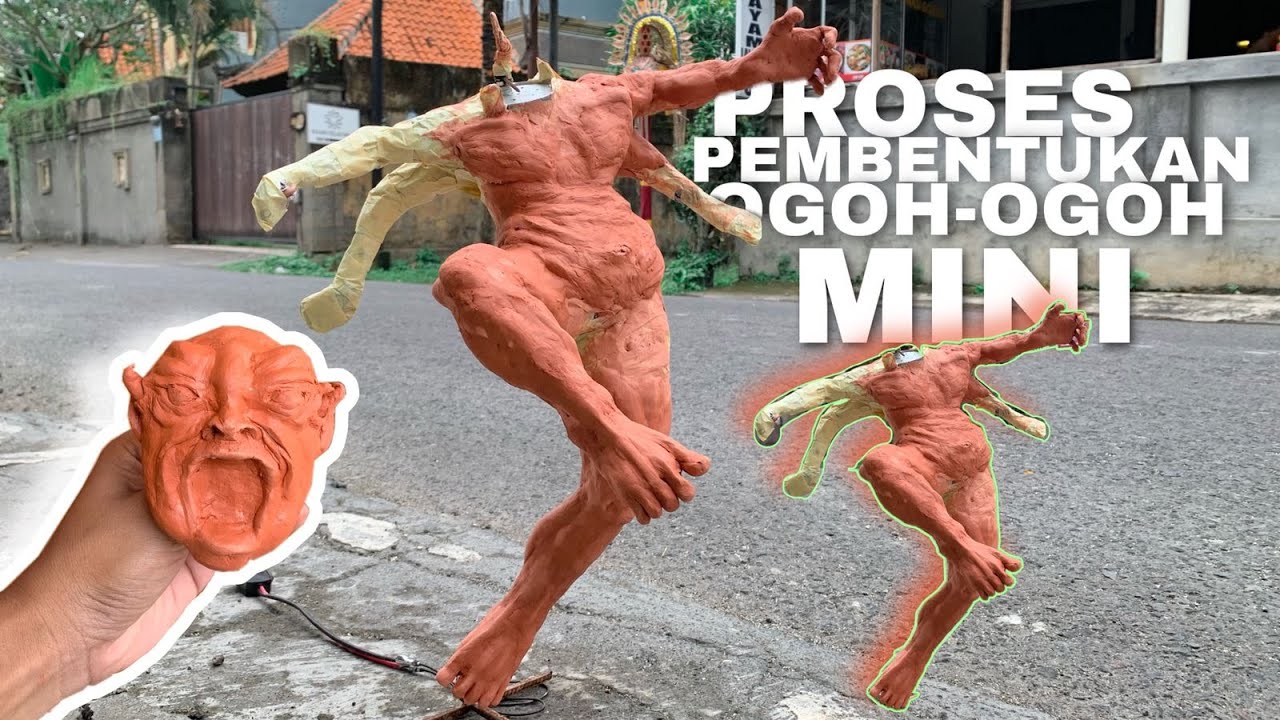 PART 3  PROSES PEMBENTUKAN OGOH-OGOH MINI BERGERAK