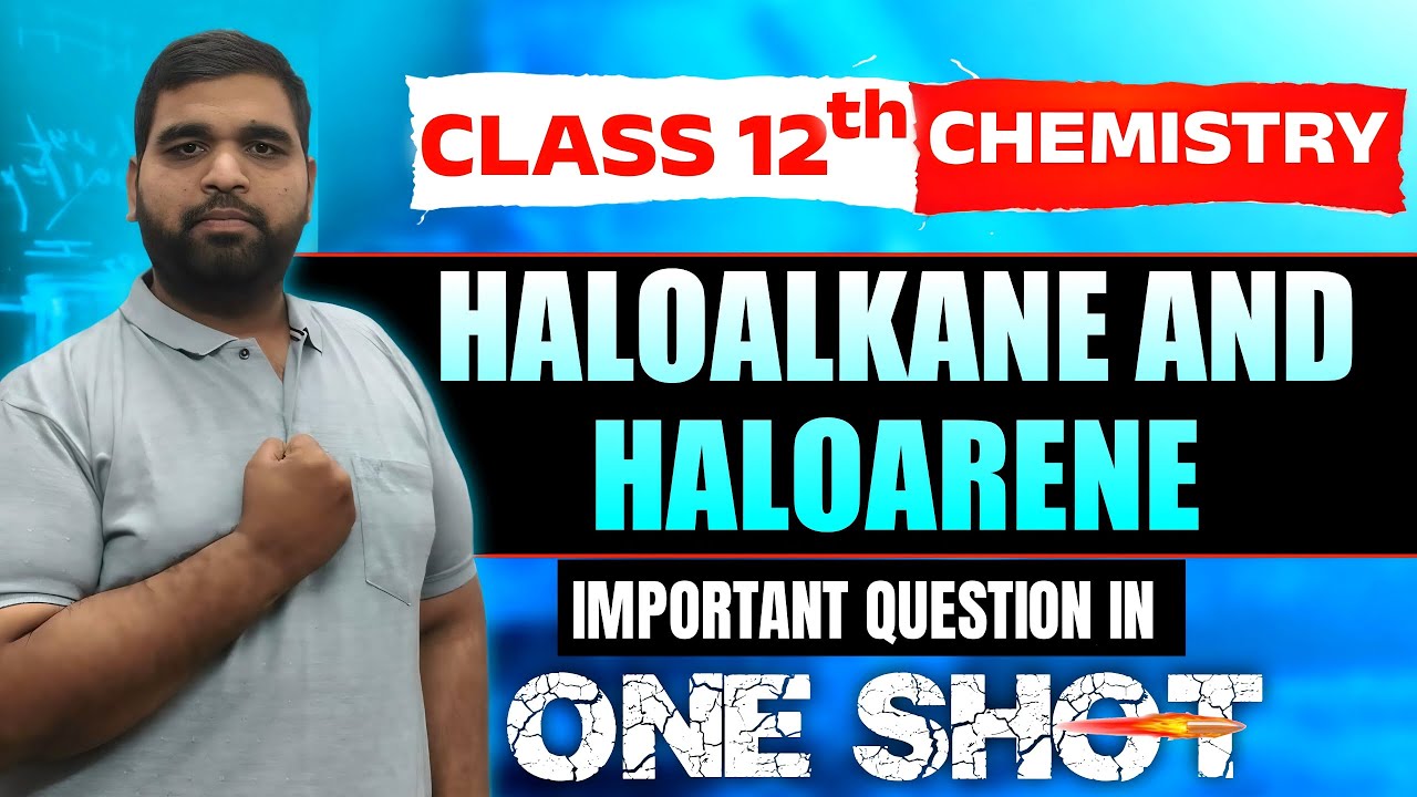 Haloalkane and Haloarene Important questions in One Shot 😎😎 | Class 12th Board | Ncert Question  