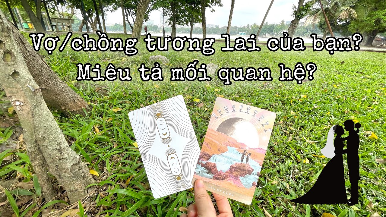 Vợ/chồng tương lai của bạn như thế nào? Miêu tả câu chuyện tình cảm của bạn? | Trang Sirian