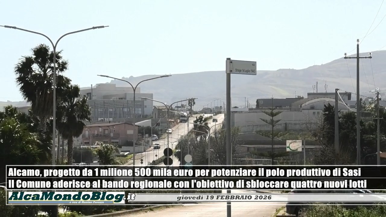 Alcamo, il Comune presenta un progetto da 1 milione 500 mila euro per il polo produttivo di Sasi