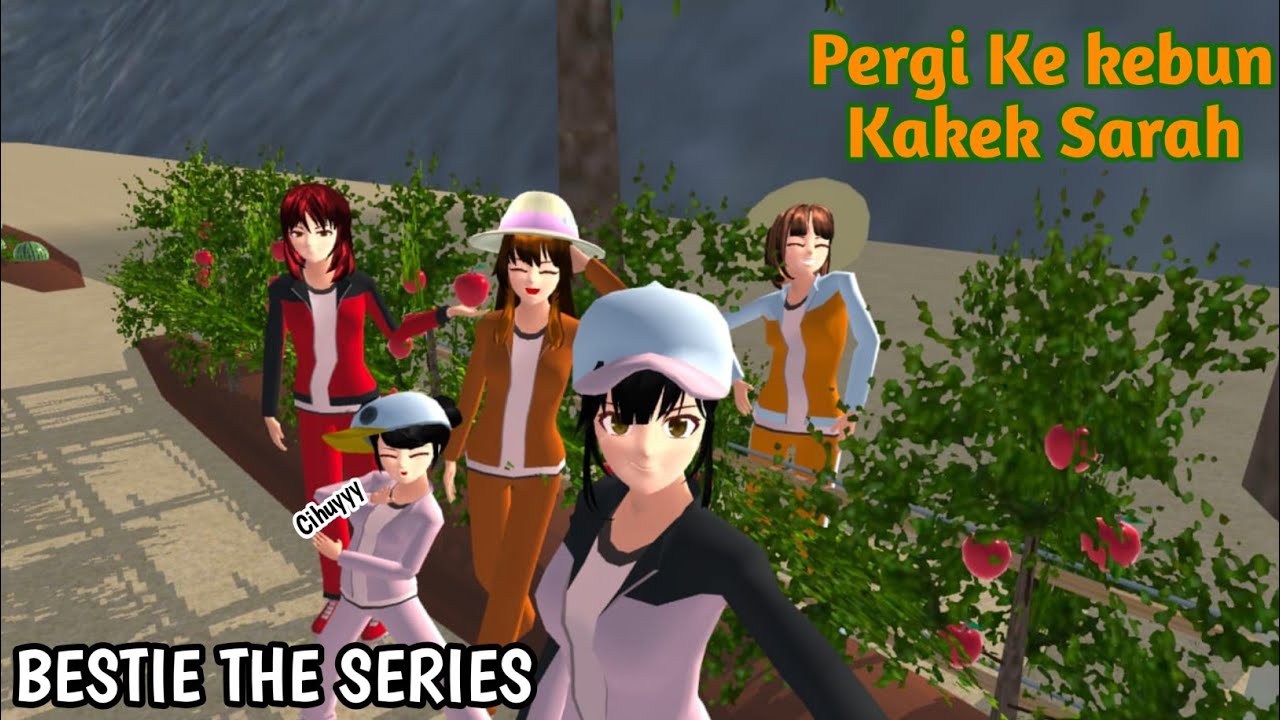 Pergi Ke kebun Kakek Sarah (Part 1) || BESTIE THE SERIES || SAKURA SCHOOL SIMULATOR 