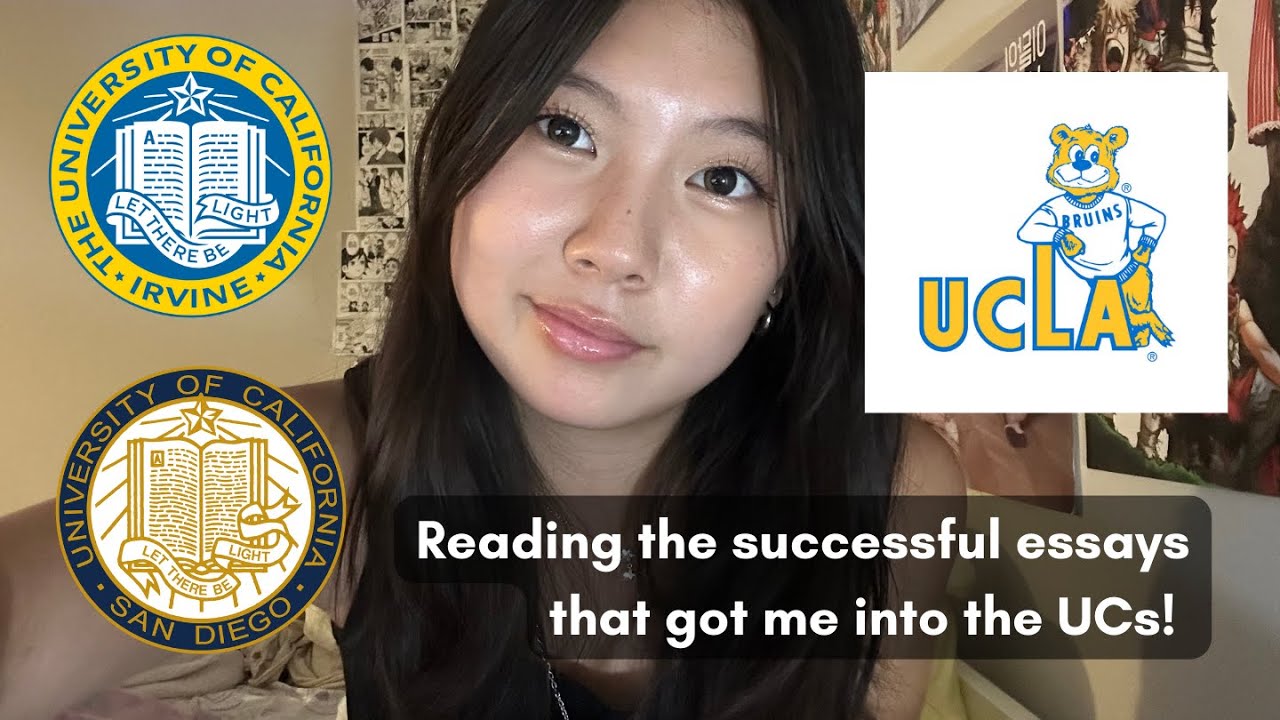 revealing the essays that got me accepted to ucla, uci, and ucsd!