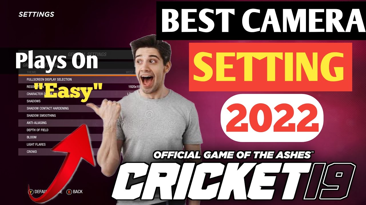 CRICKET 19 | Real Camera Setting & All General Setting | Cricket 19 Gameplay Difficulty Game Setting