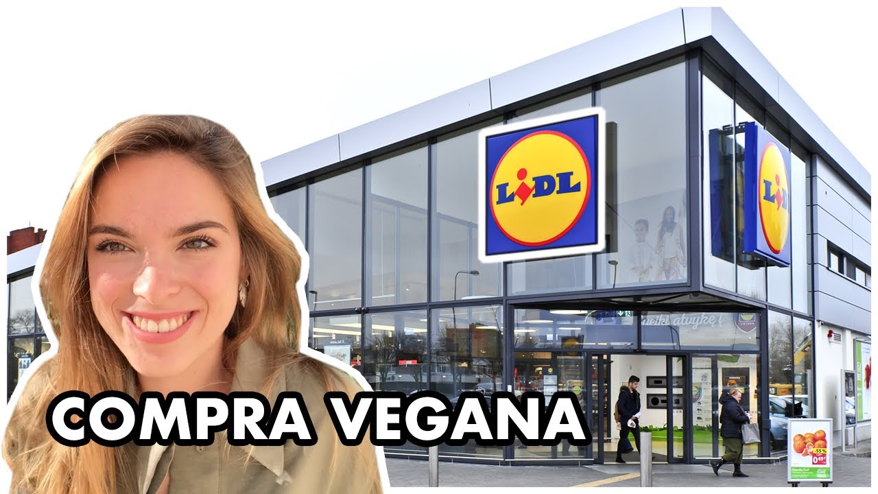 COMPRA VEGANA EN LIDL | ¡COSMÉTICOS CIEN Y LAVAVAJILLAS VEGANO!