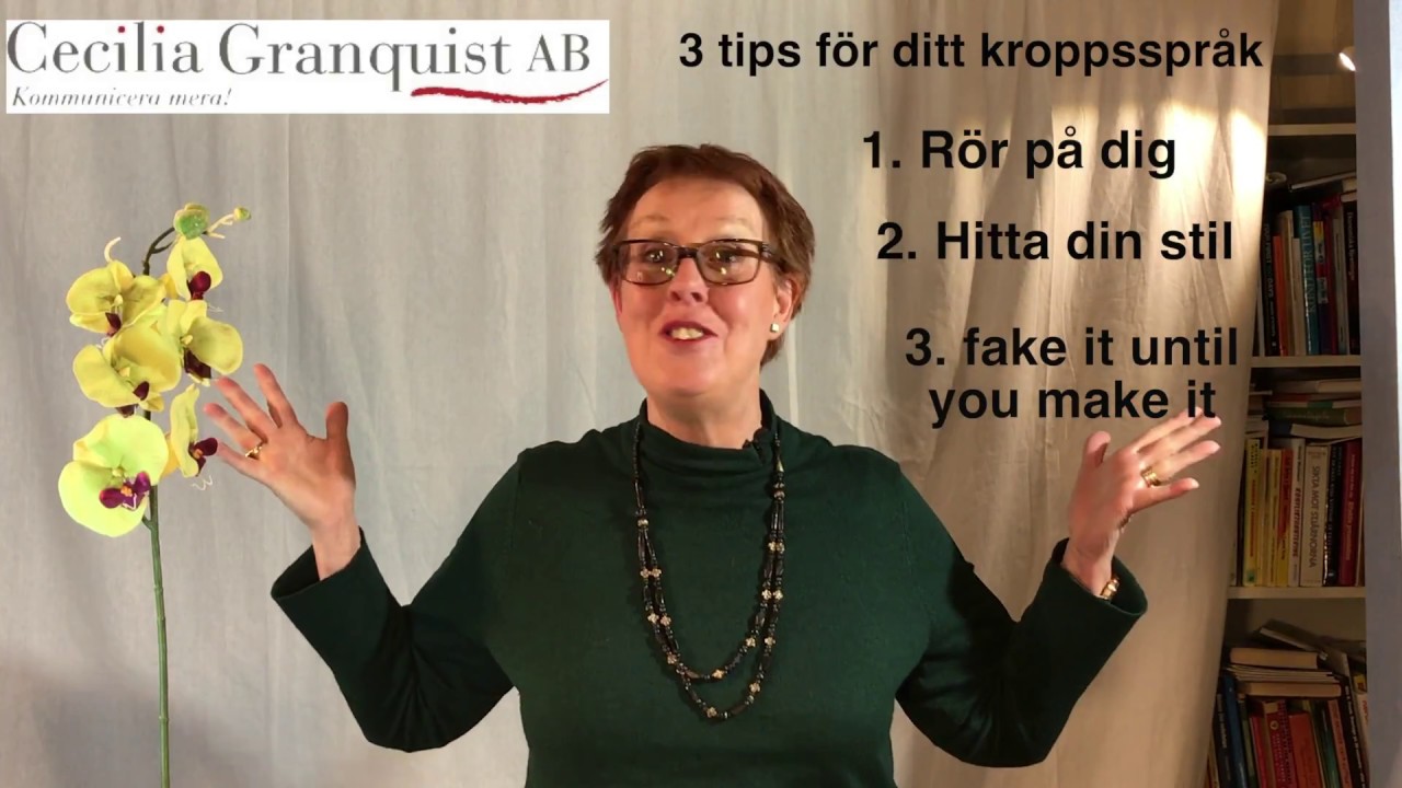 3 tips om ditt kroppsspråk