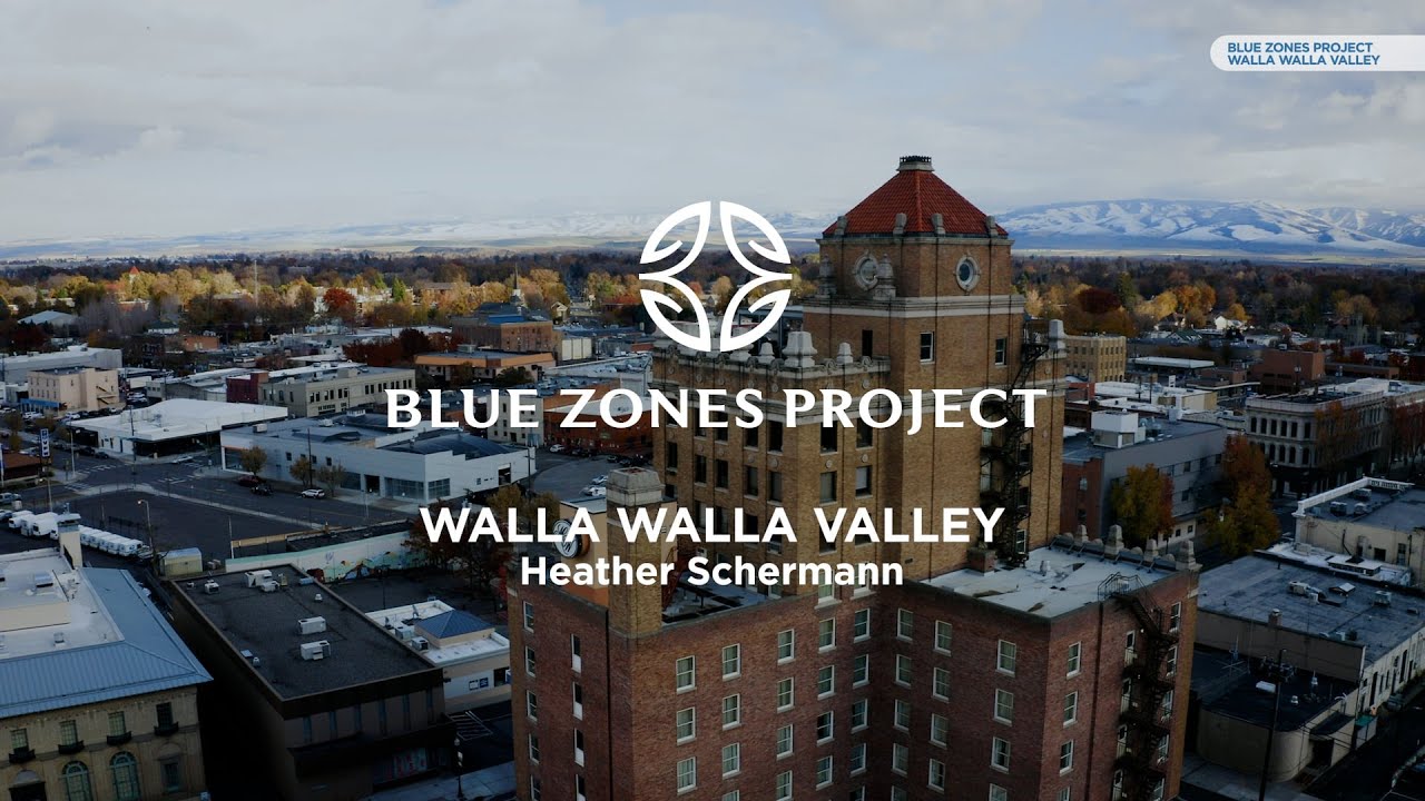 Blue Zones Project | Walla Walla Valley | Heather Schermann