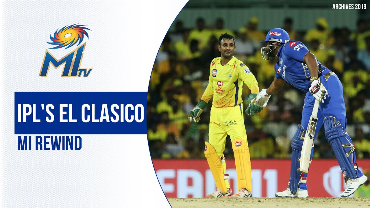 IPL's El Clasico - MI vs CSK | रोमांचक टक्कर - मुंबई बनाम चेन्नई | Dream11 IPL 2020