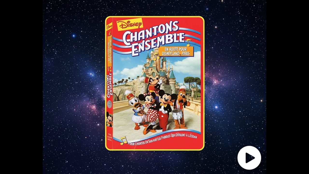 Chantons Ensemble EuroDisneyland