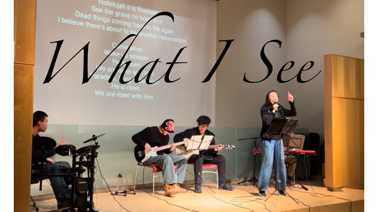 What I See | Gold Room Worship @ Toronto Good News Church 
