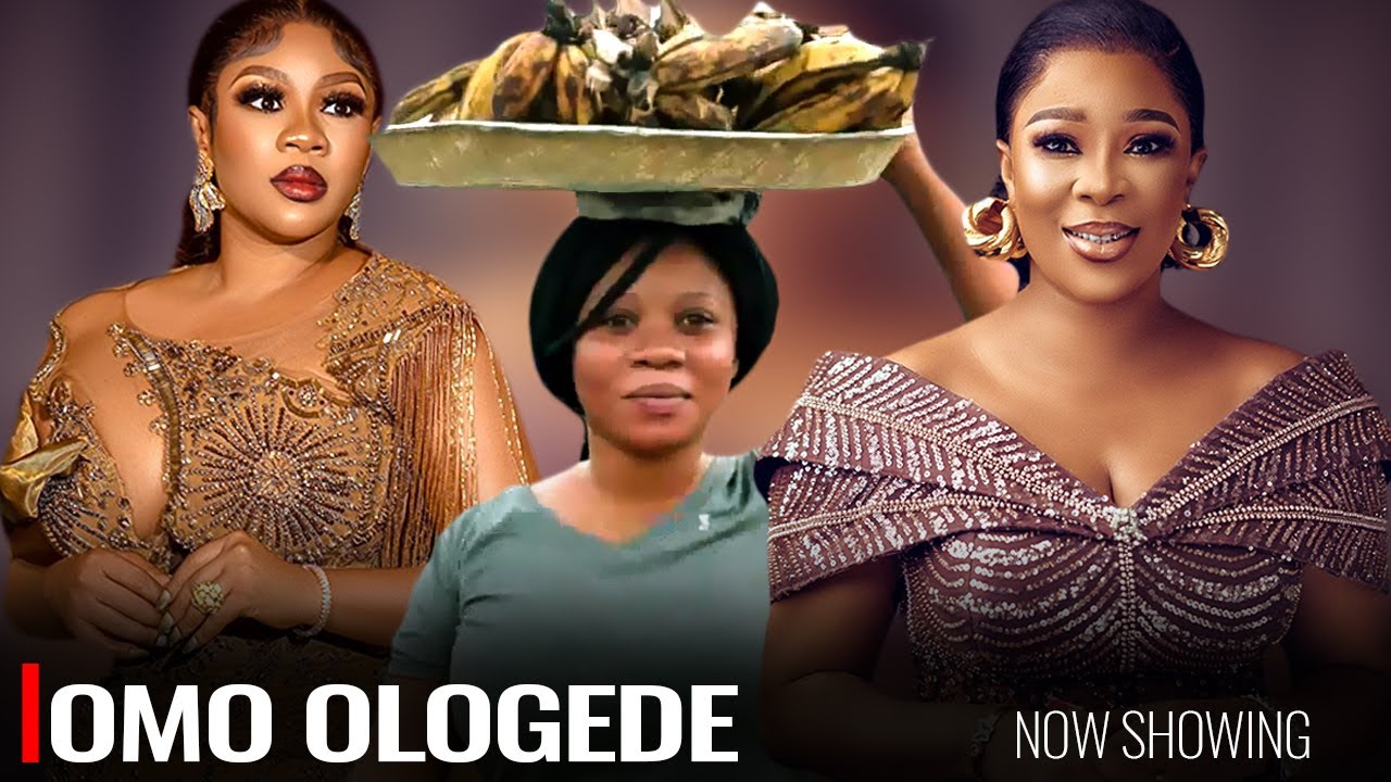 OMO OLOGEDE - A Nigerian Yoruba Movie Starring - Wunmi Toriola, Kemi Korede, Fausat Balogun