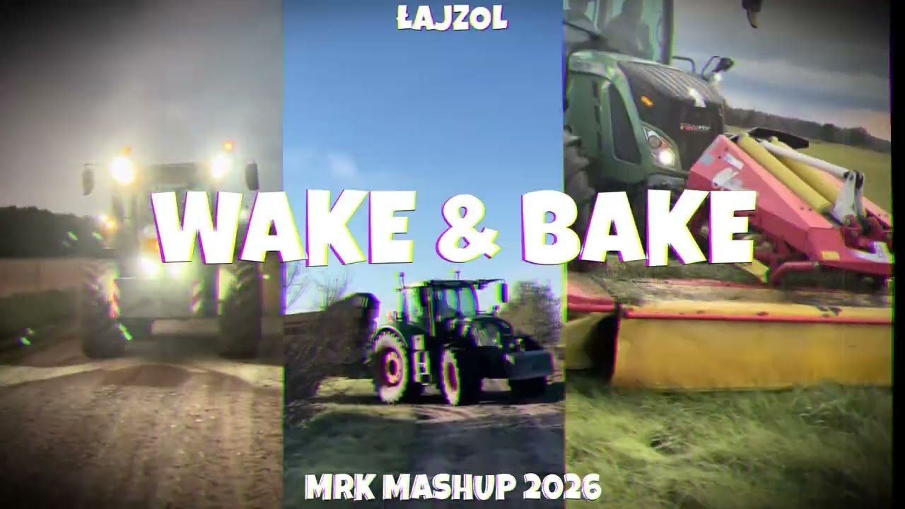 Łajzol - Wake & Bake (MRK VIXA MASHUP 2026)