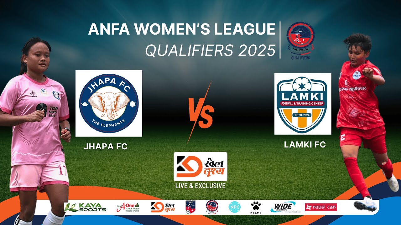 JHAPA FC vs LAMKI FOOTBALL CLUB II ANFA Women’s League Qualifiers 2025 II KHEL DRISHYA