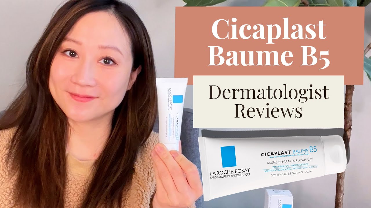 Обзор дерматолога Cicaplast Baume B5 от La Roche Posay