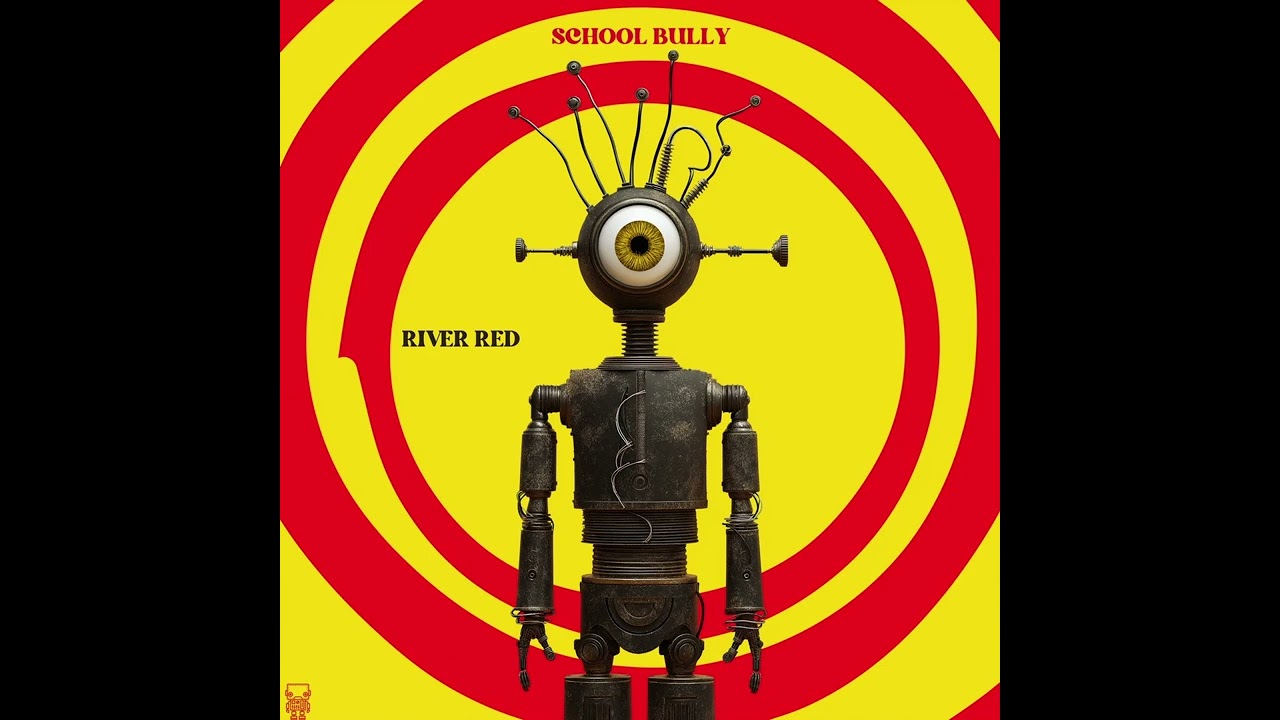 River Red - School Bully (Original Mix)