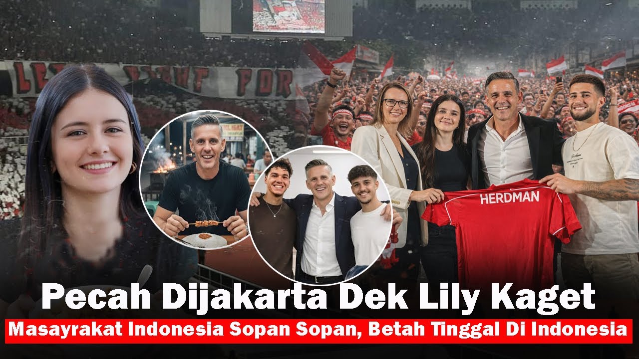 🟥PECAH DIJAKARTA ! John Herdman & Keluarga Lakukan Hal Tak Terduga di Jakarta.Masyarakat Ramah Ramah