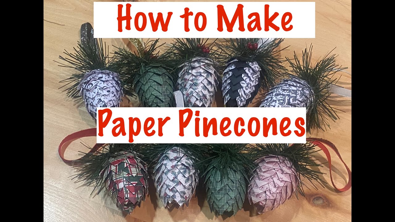 How to Make DIY Paper Pinecone Christmas Ornaments